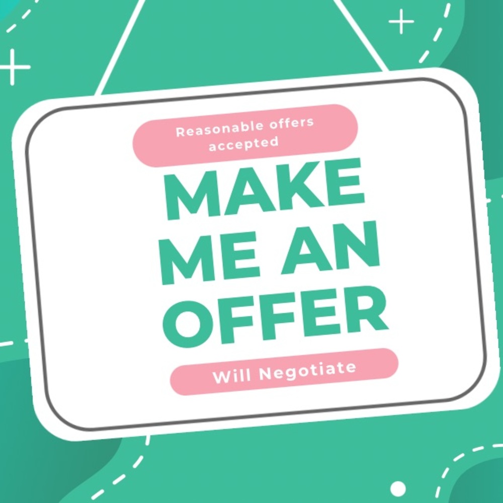 Reasonable offers accepted